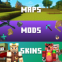 Skins, mods, cartes pour Minecraft PE